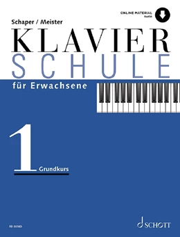 Abbildung von Meister / Schaper | Klavierschule für Erwachsene | 1. Auflage | 2021 | beck-shop.de