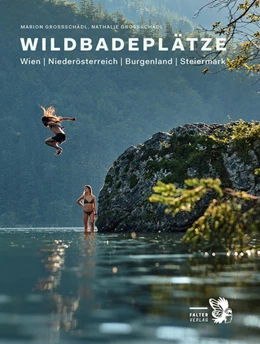 Abbildung von Großschädl | Wildbadeplätze | 3. Auflage | 2021 | beck-shop.de
