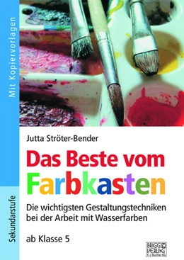 Abbildung von Ströter-Bender | Das Beste vom Farbkasten | 1. Auflage | 2021 | beck-shop.de
