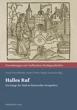 Abbildung von Deutschländer / Thiele | Halles Ruf | 1. Auflage | 2021 | beck-shop.de