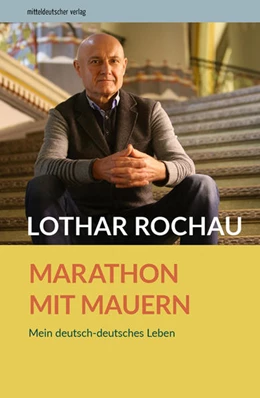 Abbildung von Rochau / Landesbeauftragte zur Aufarbeitung der SED-Diktatur in Sachsen-Anhalt | Marathon mit Mauern | 1. Auflage | 2021 | beck-shop.de