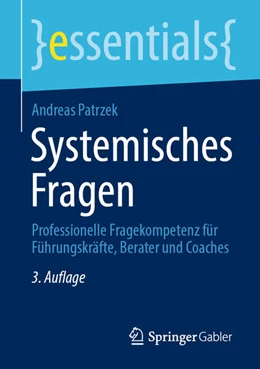 Abbildung von Patrzek | Systemisches Fragen | 3. Auflage | 2021 | beck-shop.de