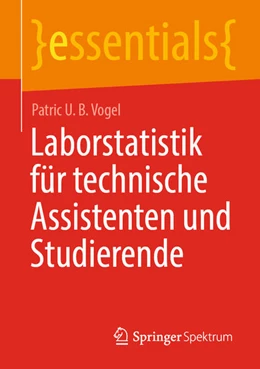 Abbildung von Vogel | Laborstatistik für technische Assistenten und Studierende | 1. Auflage | 2021 | beck-shop.de