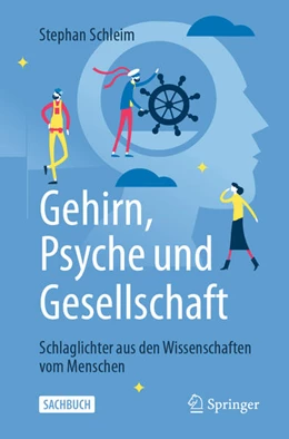 Abbildung von Schleim | Gehirn, Psyche und Gesellschaft | 1. Auflage | 2021 | beck-shop.de
