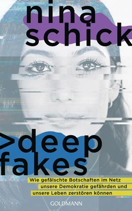 Abbildung von Schick | Deepfakes | 1. Auflage | 2021 | beck-shop.de