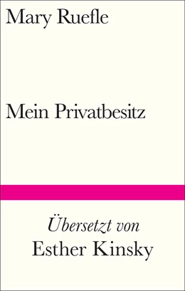 Abbildung von Ruefle | Mein Privatbesitz | 1. Auflage | 2022 | beck-shop.de