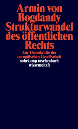 Abbildung von Bogdandy | Strukturwandel des öffentlichen Rechts | 1. Auflage | 2022 | beck-shop.de
