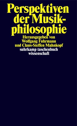 Abbildung von Fuhrmann / Mahnkopf | Perspektiven der Musikphilosophie | 1. Auflage | 2021 | beck-shop.de