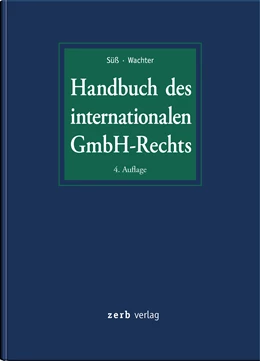 Abbildung von Süß / Wachter | Handbuch des internationalen GmbH-Rechts | 4. Auflage | 2021 | beck-shop.de