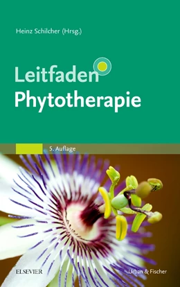 Abbildung von Kammerer / Schilcher | Leitfaden Phytotherapie | 5. Auflage | 2021 | beck-shop.de