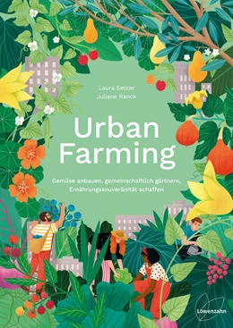 Abbildung von Ranck / Setzer | Urban Farming | 1. Auflage | 2021 | beck-shop.de