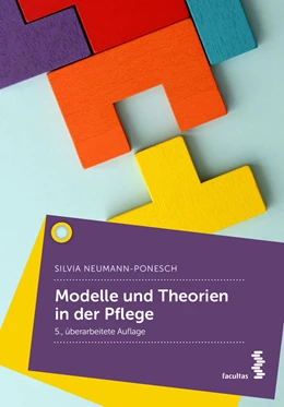 Abbildung von Neumann-Ponesch | Modelle und Theorien in der Pflege | 5. Auflage | 2021 | beck-shop.de