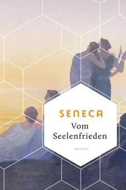 Abbildung von Seneca | Vom Seelenfrieden | 1. Auflage | 2021 | beck-shop.de