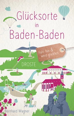 Abbildung von Wagner | Glücksorte in Baden-Baden | 1. Auflage | 2021 | beck-shop.de