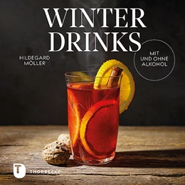 Abbildung von Möller | Winterdrinks mit und ohne Alkohol | 1. Auflage | 2022 | beck-shop.de