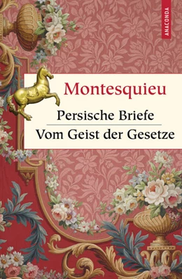 Abbildung von Montesquieu | Persische Briefe. Vom Geist der Gesetze | 1. Auflage | 2021 | beck-shop.de