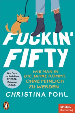 Abbildung von Pohl | Fuckin' Fifty | 1. Auflage | 2021 | beck-shop.de