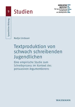 Abbildung von Lindauer | Textproduktion von schwach schreibenden Jugendlichen | 1. Auflage | 2021 | beck-shop.de