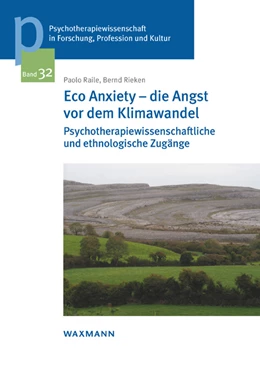 Abbildung von Raile / Rieken | Eco Anxiety - die Angst vor dem Klimawandel | 1. Auflage | 2021 | beck-shop.de