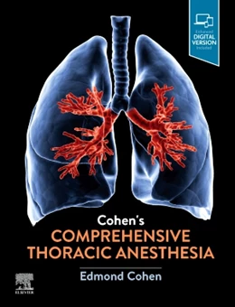 Abbildung von Cohen | Cohen's Comprehensive Thoracic Anesthesia | 1. Auflage | 2021 | beck-shop.de