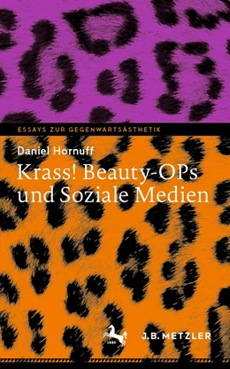 Abbildung von Hornuff | Krass! Beauty-OPs und Soziale Medien | 1. Auflage | 2021 | beck-shop.de