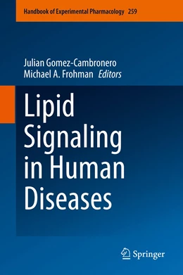 Abbildung von Gomez-Cambronero / Frohman | Lipid Signaling in Human Diseases | 1. Auflage | 2021 | 259 | beck-shop.de