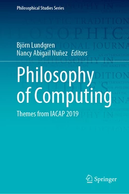 Abbildung von Lundgren / Nuñez Hernández | Philosophy of Computing | 1. Auflage | 2022 | 143 | beck-shop.de