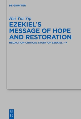 Abbildung von Yip | Ezekiel's Message of Hope and Restoration | 1. Auflage | 2021 | beck-shop.de