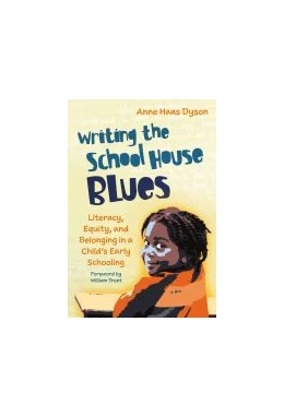 Abbildung von Dyson | Writing the School House Blues | 1. Auflage | 2021 | beck-shop.de