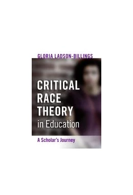 Abbildung von Ladson-Billings / Banks | Critical Race Theory in Education | 1. Auflage | 2021 | beck-shop.de