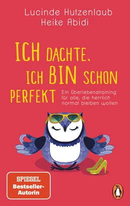 Abbildung von Abidi / Hutzenlaub | Ich dachte, ich bin schon perfekt | 1. Auflage | 2021 | beck-shop.de