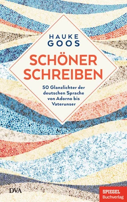 Abbildung von Goos | Schöner schreiben | 1. Auflage | 2021 | beck-shop.de