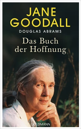 Abbildung von Goodall / Abrams | Das Buch der Hoffnung | 1. Auflage | 2021 | beck-shop.de