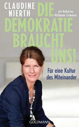 Abbildung von Nierth | Die Demokratie braucht uns! | 1. Auflage | 2021 | beck-shop.de