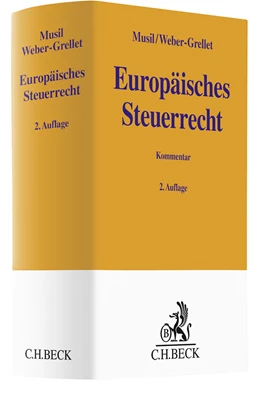 Abbildung von Musil / Weber-Grellet | Europäisches Steuerrecht | 2. Auflage | 2022 | beck-shop.de