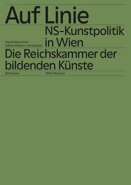Abbildung von Holzschuh / Plakolm-Forsthuber | Auf Linie | 1. Auflage | 2021 | beck-shop.de