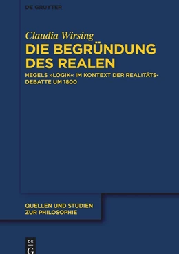 Abbildung von Wirsing | Die Begründung des Realen | 1. Auflage | 2021 | beck-shop.de