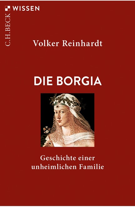 Cover: Volker Reinhardt, Die Borgia