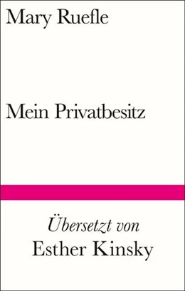 Abbildung von Ruefle | Mein Privatbesitz | 1. Auflage | 2022 | beck-shop.de