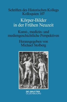 Abbildung von Stolberg | Körper-Bilder in der Frühen Neuzeit | 1. Auflage | 2021 | beck-shop.de