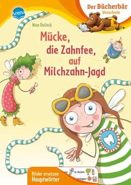 Abbildung von Dulleck | Mücke, die Zahnfee, auf Milchzahn-Jagd | 1. Auflage | 2021 | beck-shop.de