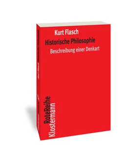 Abbildung von Flasch | Historische Philosophie | 2. Auflage | 2021 | beck-shop.de