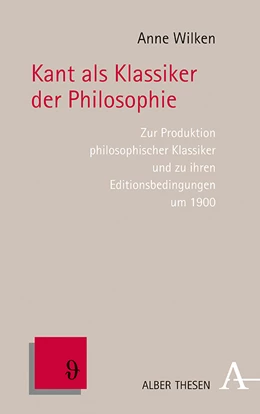 Abbildung von Wilken | Kant als Klassiker der Philosophie | 1. Auflage | 2022 | beck-shop.de
