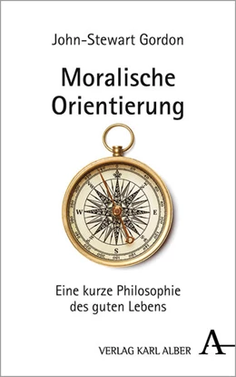Abbildung von Gordon | Moralische Orientierung | 1. Auflage | 2021 | beck-shop.de