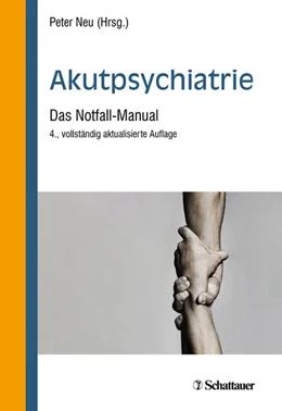 Abbildung von Neu (Hrsg.) | Akutpsychiatrie | 4. Auflage | 2021 | beck-shop.de