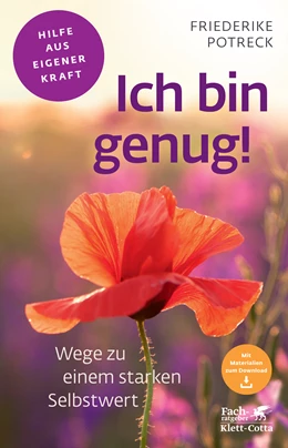 Abbildung von Potreck | Ich bin genug! (Fachratgeber Klett-Cotta) | 1. Auflage | 2021 | beck-shop.de
