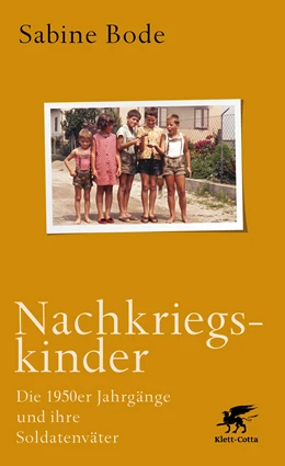 Abbildung von Bode | Nachkriegskinder | 1. Auflage | 2021 | beck-shop.de