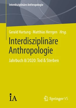 Abbildung von Hartung / Herrgen | Interdisziplinäre Anthropologie | 1. Auflage | 2022 | beck-shop.de