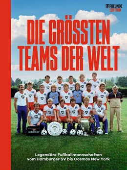 Abbildung von Köster | Die größten Teams der Welt | 1. Auflage | 2021 | beck-shop.de