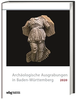 Abbildung von Gesellschaft für Archäologie / Landesamt für Denkmalpflege im Regierungspräsidium Stuttgart | Archäologische Ausgrabungen in Baden-Württemberg 2020 | 1. Auflage | 2021 | beck-shop.de